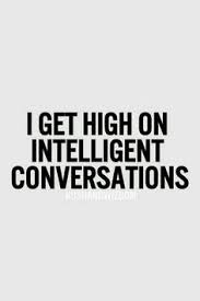 There's nothing more erotic than a good conversation!